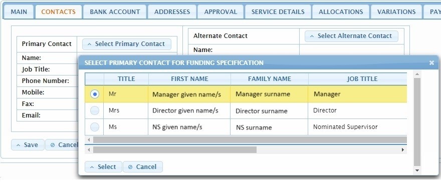 Screenshot of tables from ECCMS. There are 2 tables, overlapping. The first table shows multiple tabs with contacts tab highlighted. The second table which is overlapping first table, shows pop up contacts screen to select the primary contact for funding specifications this will list the following details title, first name, family name and job title.