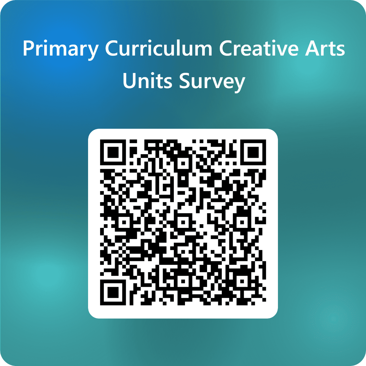 QR code for Creative Arts K to 6 units survey