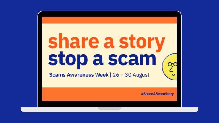 Share a story. Stop a scam